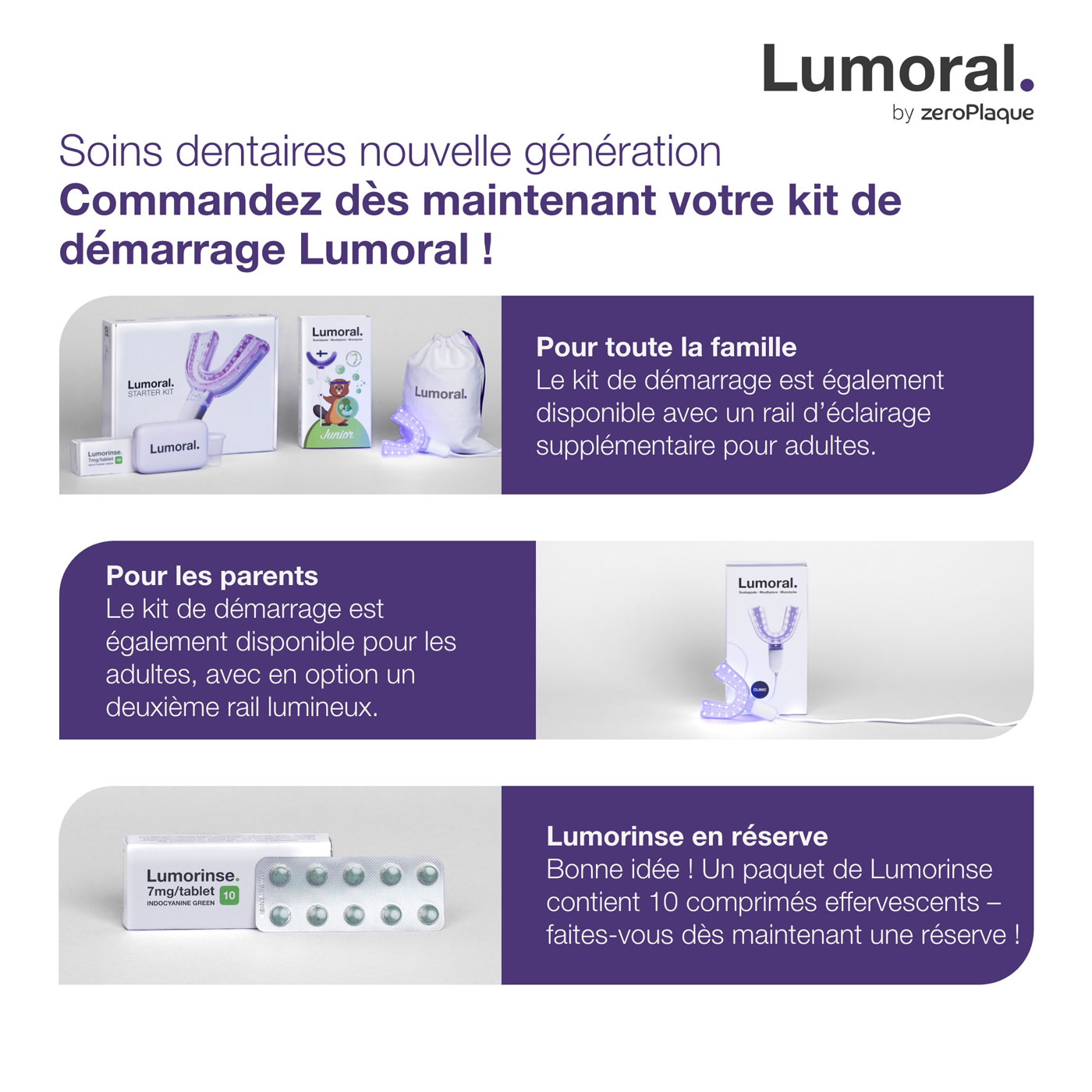 Kit de démarrage Lumoral