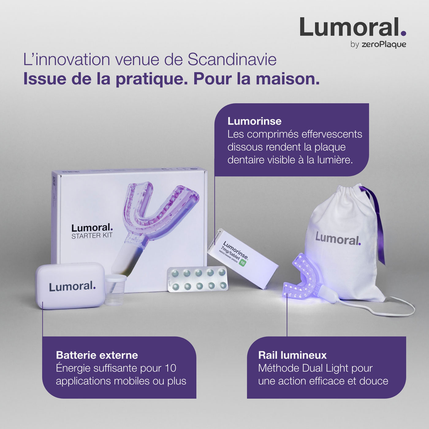 Kit de démarrage Lumoral